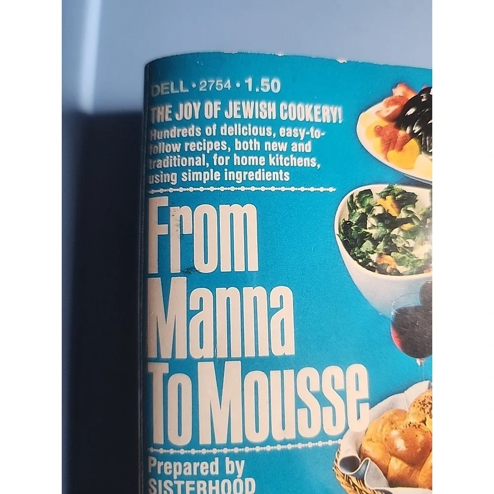 Vintage Cookbook From Manna to Mousse Sisterhood Congregation Beth EL Dell 2754